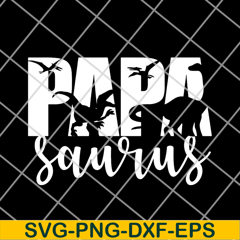 FTD14052108- Papa Saurus svg, png, dxf, eps digital file FTD14052108.jpg