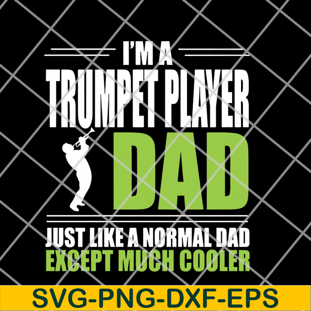 FTD14052114-i'm a trumpet svg, png, dxf, eps digital file FTD14052114.jpg