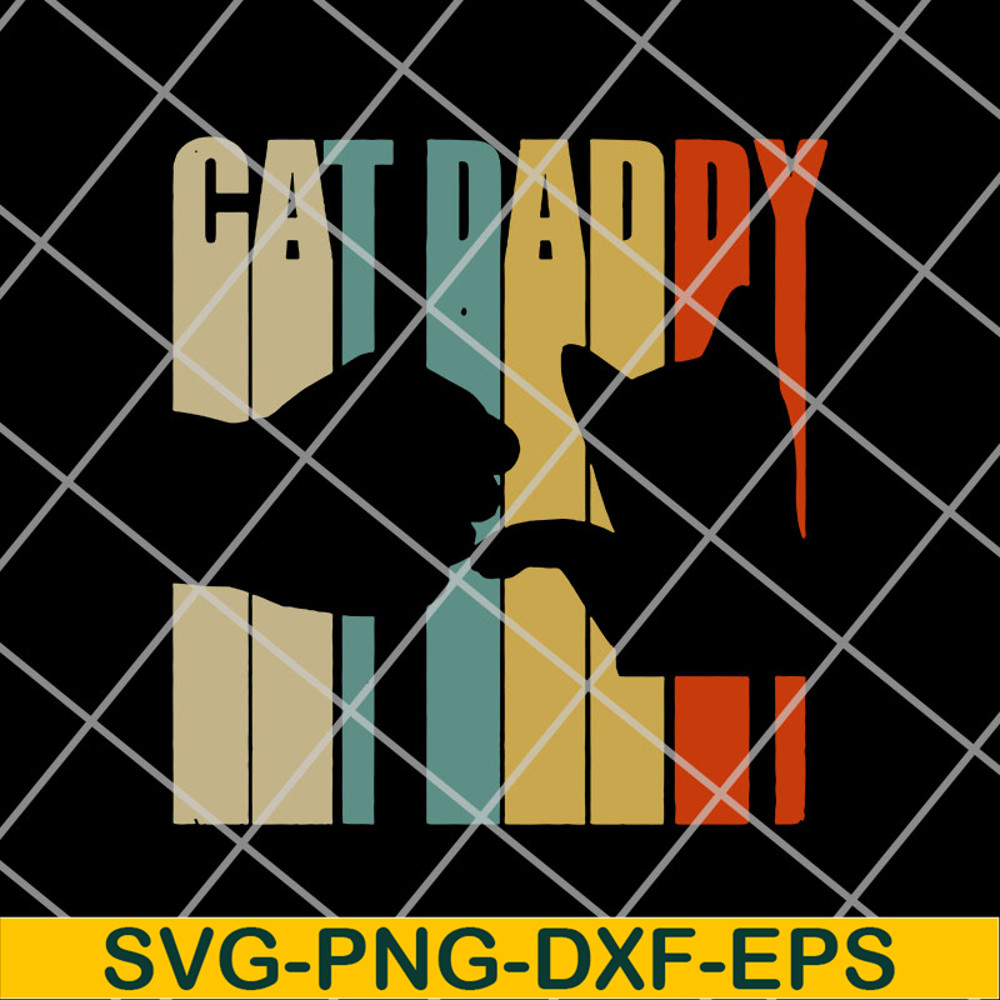 FTD14052118- cat daddy svg, png, dxf, eps digital file FTD14052118.jpg
