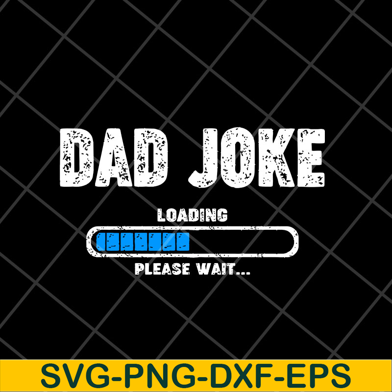 FTD15052117-dad joke svg, png, dxf, eps digital file FTD15052117.jpg