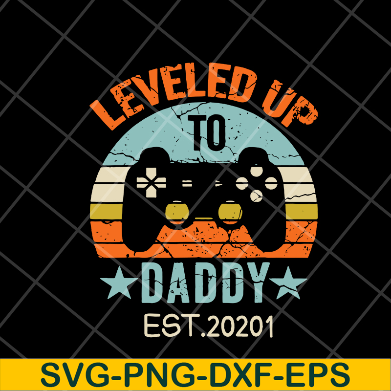 FTD18052119-levered up daddy svg, png, dxf, eps digital file FTD18052119.jpg