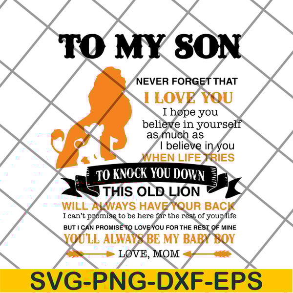 FTD19052110-Lion King To My Son Never Forget That svg, png, dxf, eps digital file FTD19052110.jpg