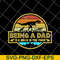FTD20052113-being a dad svg, png, dxf, eps digital file FTD20052113.jpg