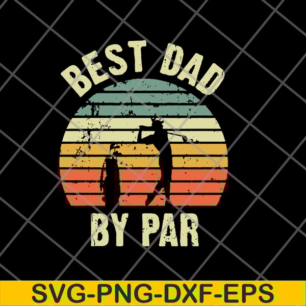 FTD21052113-best dad svg, png, dxf, eps digital file FTD21052113.jpg
