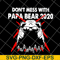 FTD24052119- don;t mess with papa svg, png, dxf, eps digital file FTD24052119.jpg