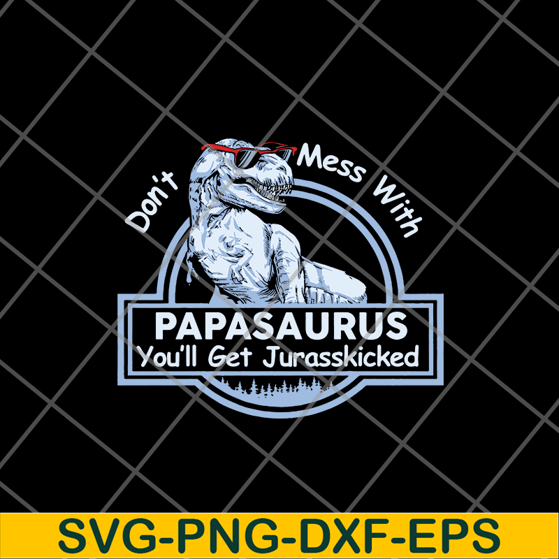 FTD24052122- Papa Saurus svg, png, dxf, eps digital file FTD24052122.jpg