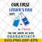 FTD26052119-Our first father's day svg, png, dxf, eps digital file FTD26052119.jpg