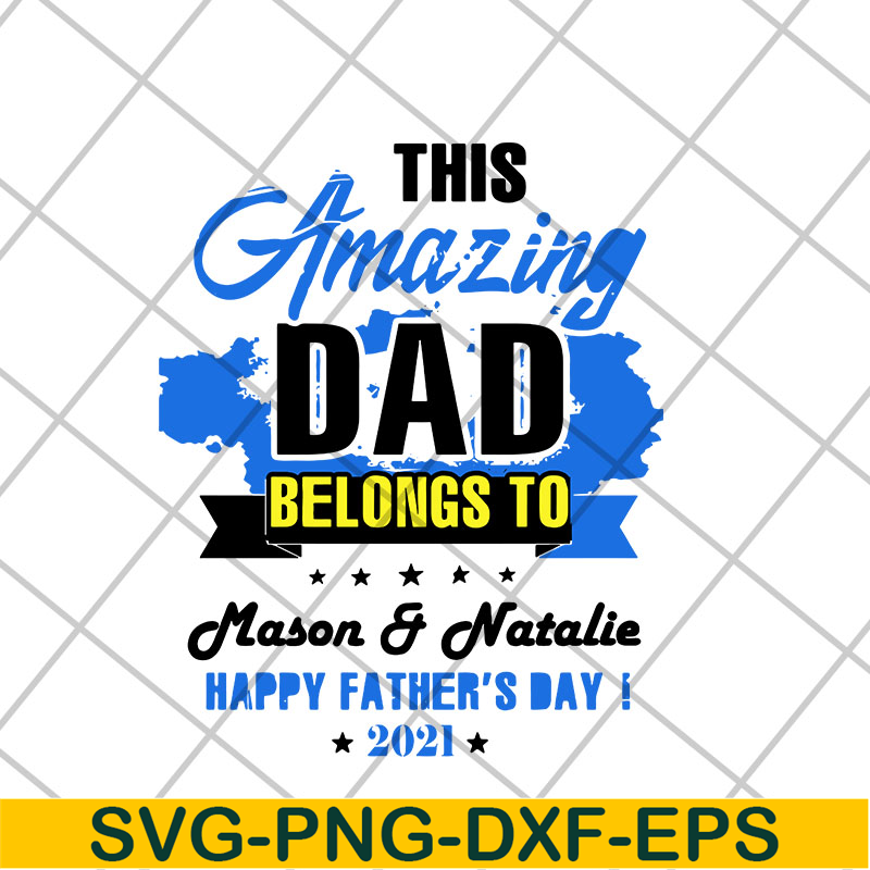 FTD28042120-This Amazing Dad Belongs svg, Fathers day svg, png, dxf, eps digital file FTD28042120.jpg