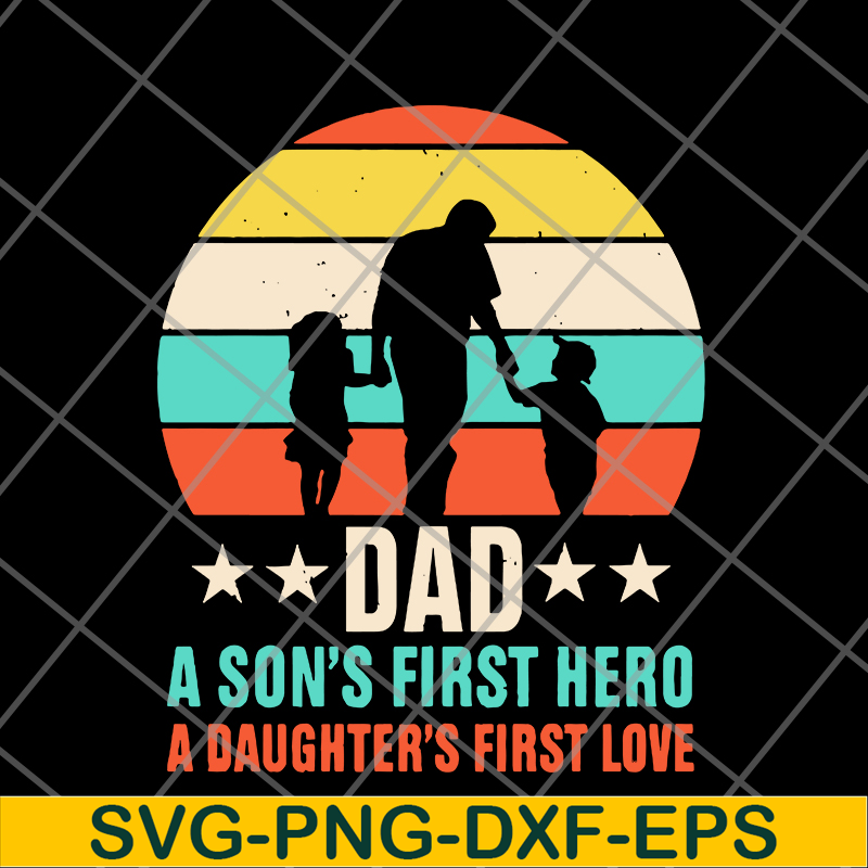 FTD28052106- Dad a a son's first first love hero svg, png, dxf, eps digital file FTD28052106.jpg