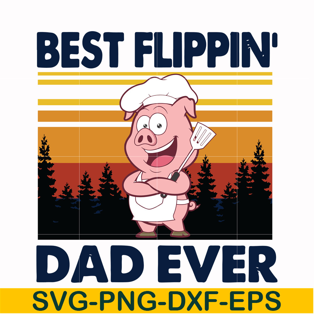 FTD29-Pig best flippin' dad ever svg, png, dxf, eps, digital file FTD29.jpg