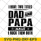 FTD29052120-i have two titles dad and papa svg, png, dxf, eps digital file FTD29052120.jpg