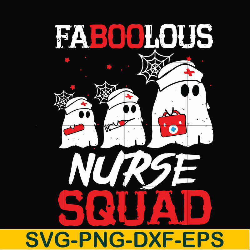 HLW0096-Faboolous nurse squad svg, png, dxf, eps digital file HLW0096.jpg