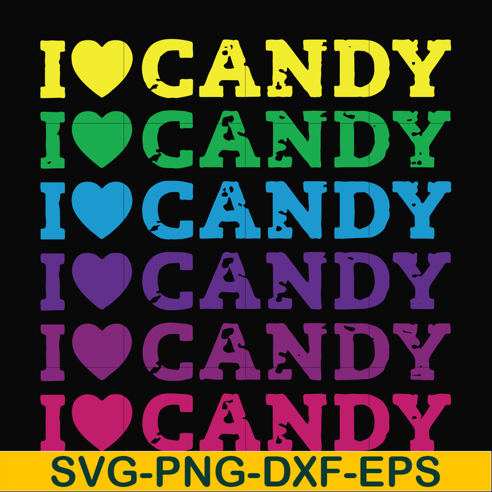 HLW17072016-I love candy svg, png, dxf, eps digital file HLW17072016.jpg