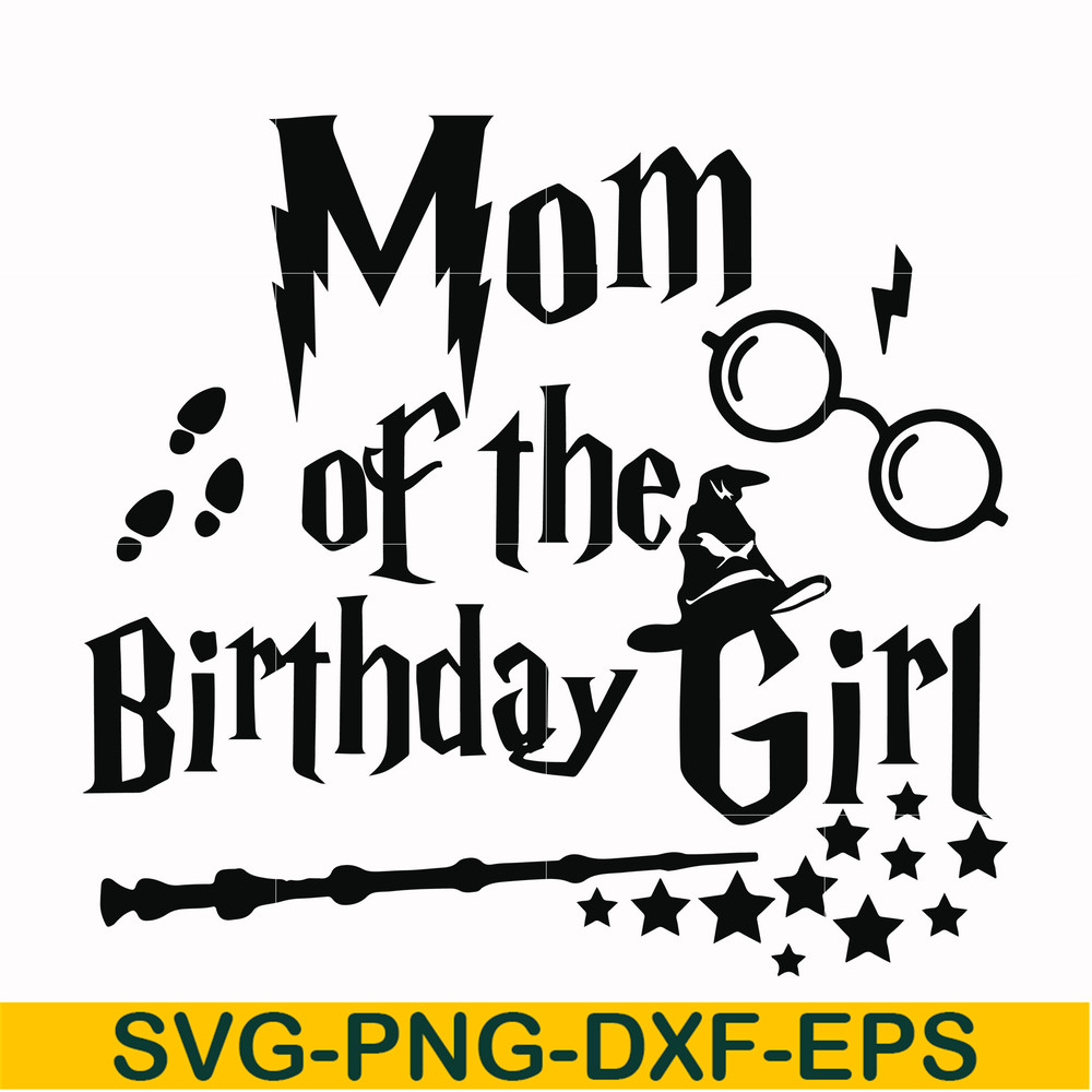 HRPT00015-Mom of the birthday girl svg, png, dxf, eps file HRPT00015.jpg