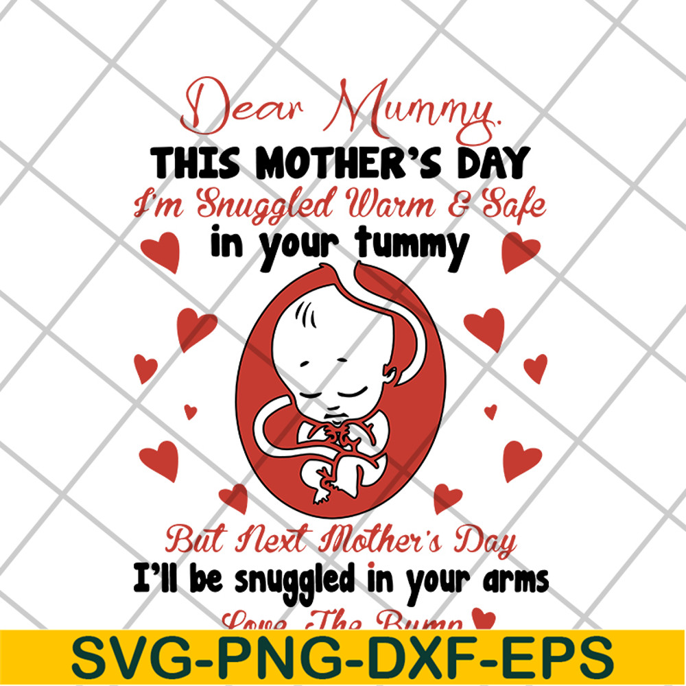 MTD05042131-Dear mummy this mothers day svg, Mother's day svg, eps, png, dxf digital file MTD05042131.jpg
