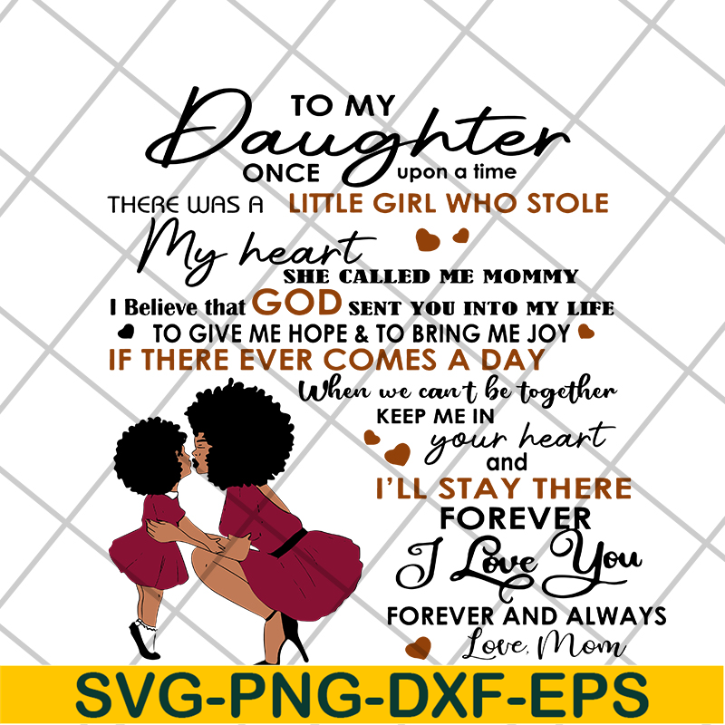 MTD05042135-To my daughter quotes svg, mothers day quotes svg, Mother's day svg, eps, png, dxf digital file MTD05042135.jpg