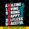 MTD05042151-amzing loving strong happy selfless graceful svg, Mother's day svg, eps, png, dxf digital file MTD05042151.jpg