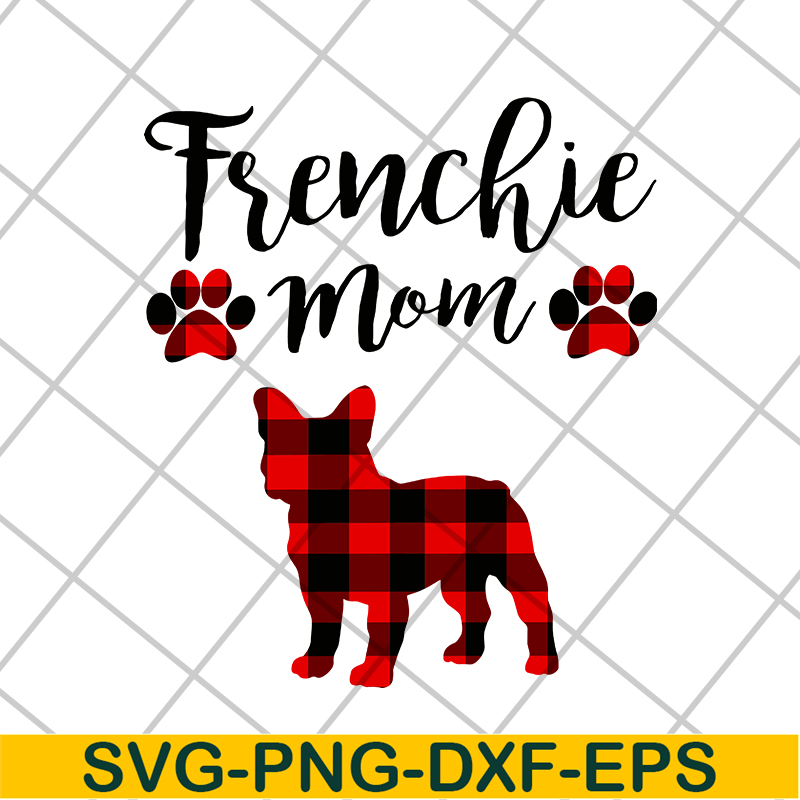 MTD08042109-Frenchie mom svg, Mother's day svg, eps, png, dxf digital file MTD08042109.jpg