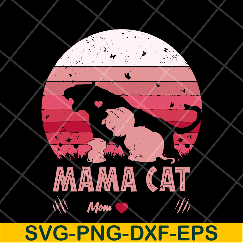 MTD10042121-Mama cat mom svg, Mother's day svg, eps, png, dxf digital file MTD10042121.jpg