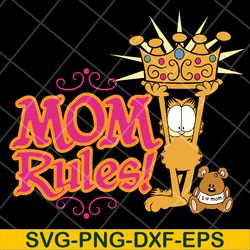 mom rules svg, mother's day svg, eps, png, dxf digital file mtd13042126