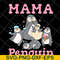 MTD13042131-Mama penguin svg, Mother's day svg, eps, png, dxf digital file MTD13042131.jpg