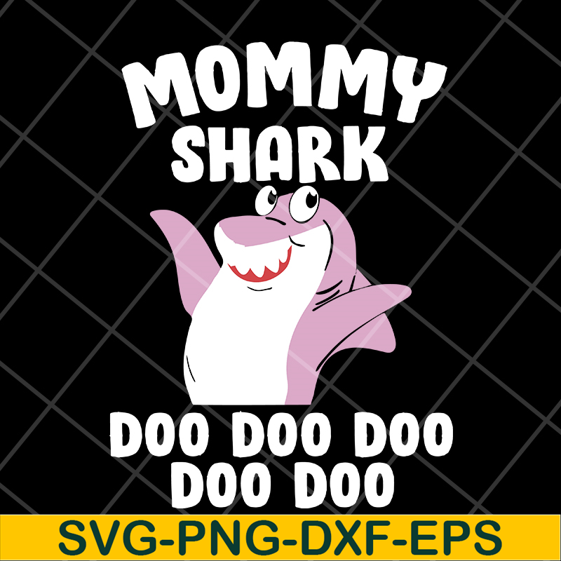 MTD15042107-Mommy shark doo doo doo svg, Mother's day svg, eps, png, dxf digital file MTD15042107.jpg