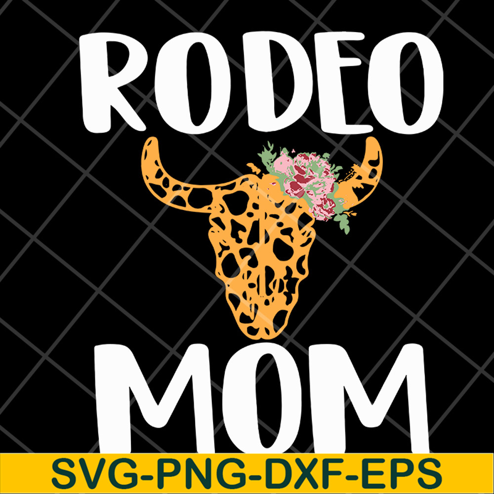 MTD15042126-Rodeo mom svg, Mother's day svg, eps, png, dxf digital file MTD15042126.jpg
