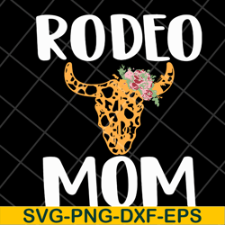 rodeo mom svg, mother's day svg, eps, png, dxf digital file mtd15042126