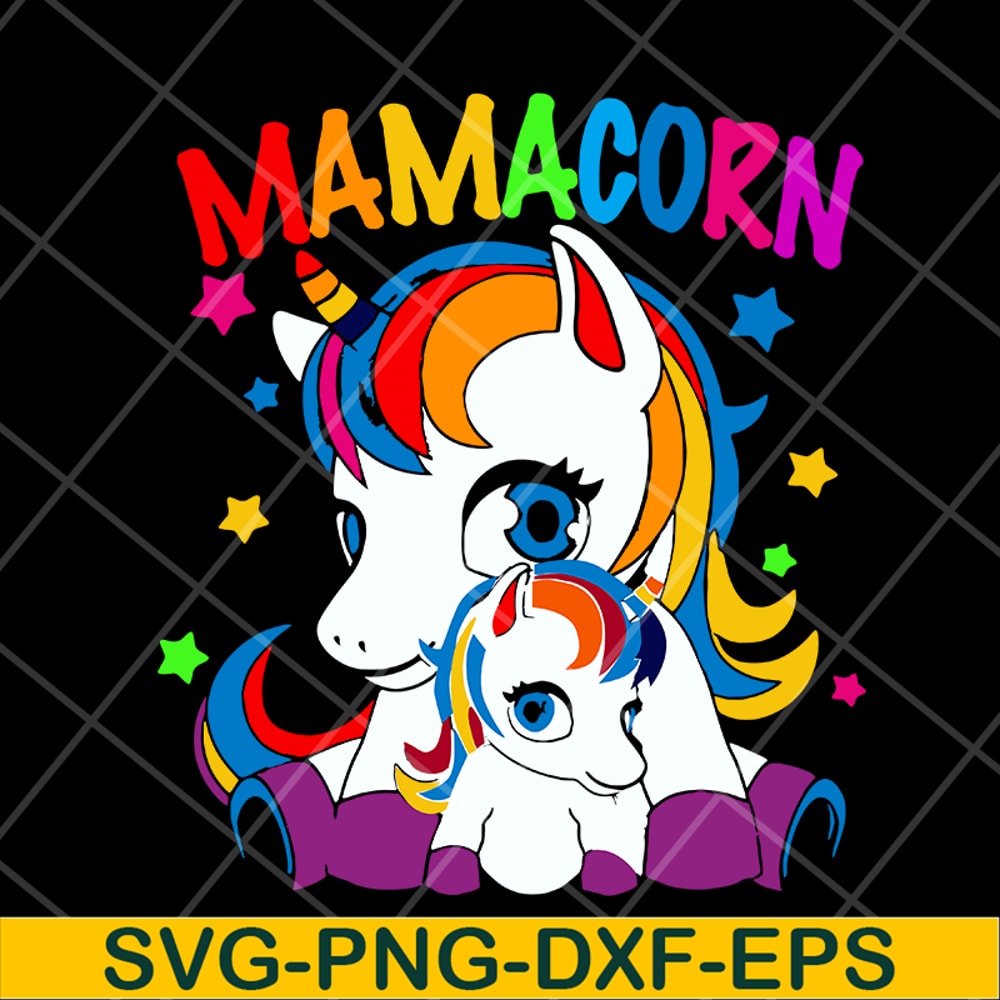 MTD16042122-Mamacorn svg, Mother's day svg, eps, png, dxf digital file MTD16042122.jpg