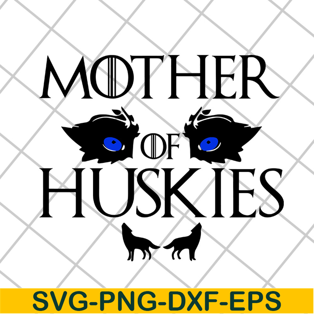 MTD1702107-Mother of huskies svg, Mother's day svg, eps, png, dxf digital file MTD1702107.jpg