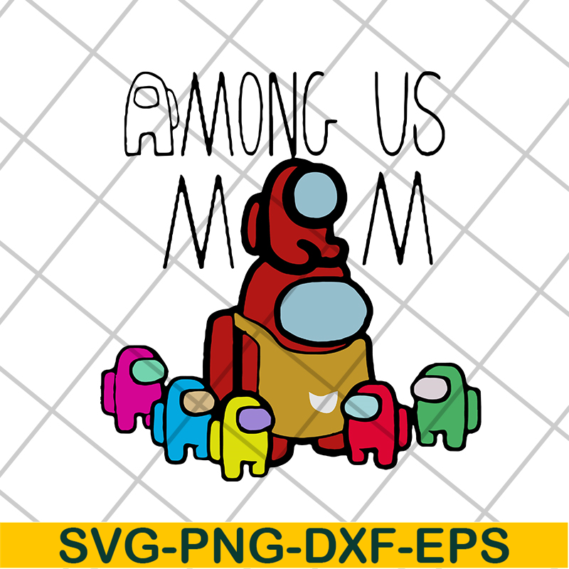 MTD1702112-Among us mom mother day 2021 svg, Mother's day svg, eps, png, dxf digital file MTD1702112.jpg
