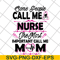 MTD22042115-Some people call me svg, Mother's day svg, eps, png, dxf digital file MTD22042115.jpg
