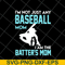 MTD23042119-Baseball mom svg, Mother's day svg, eps, png, dxf digital file MTD23042119.jpg