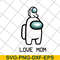MTD26042122- Love mom svg, Mother's day svg, eps, png, dxf digital file MTD26042122.jpg