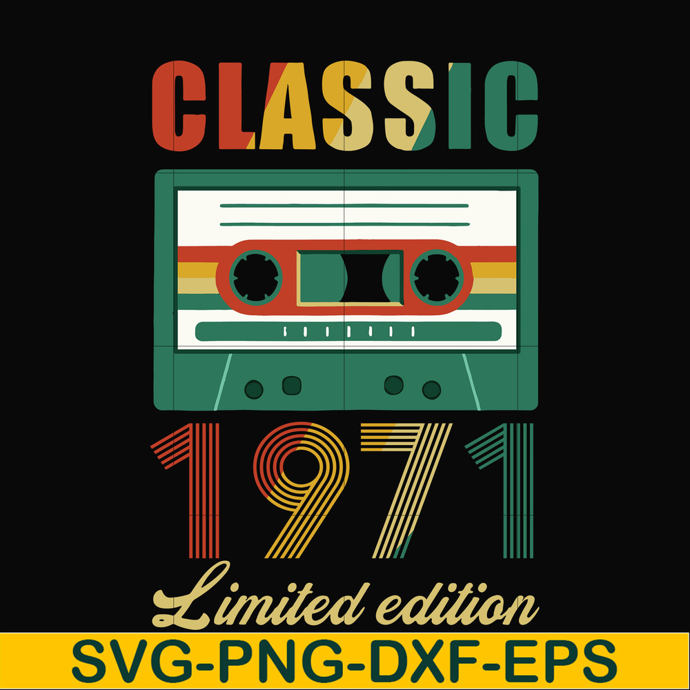 NBD0043-Classic 1971 limited edition svg, png, dxf, eps digital file NBD0043.jpg
