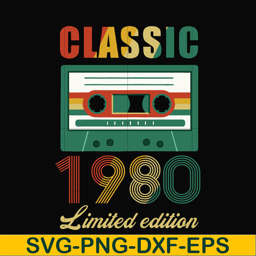 NBD0052-Classic 1980 limited edition svg, png, dxf, eps digital file NBD0052.jpg