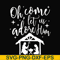 NCRM0167-Oh come let us adore him svg, christmas svg, png, dxf, eps digital file NCRM0167.jpg
