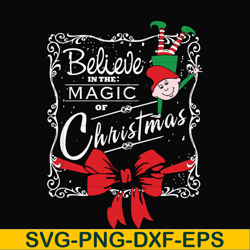 believe in the magic of christmas svg, png, dxf, eps digital file ncrm0174