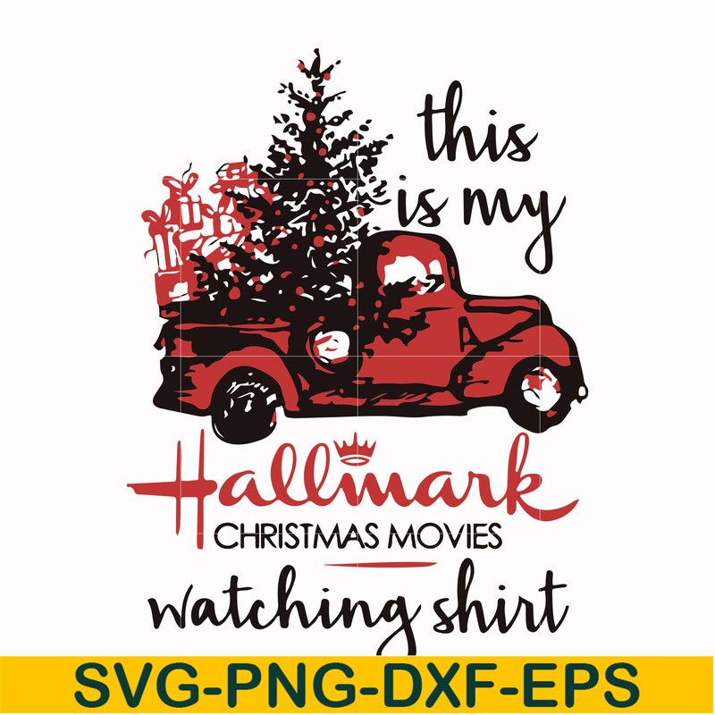 NCRM15072012-This is my hallmark christmas movies watching shirt svg, png, dxf, eps digital file NCRM15072012.jpg