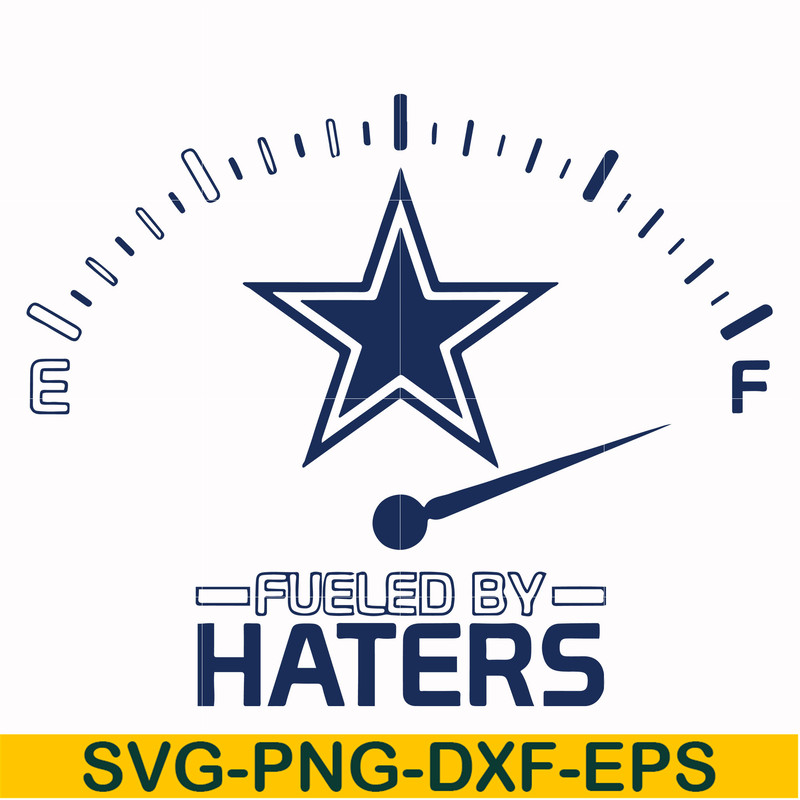 NFL0000111-Cowboys flueled by haters, svg, png, dxf, eps file NFL0000111.jpg