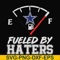 NFL0000123-Cowboys fueled by haters, svg, png, dxf, eps file NFL0000123.jpg