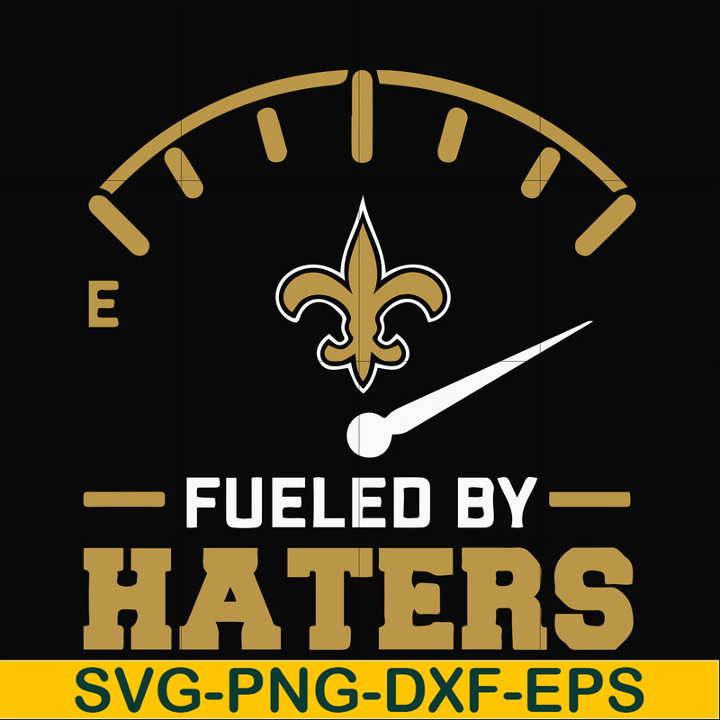 NFL000087-Saints fueled by haters, svg, png, dxf, eps file NFL000087.jpg