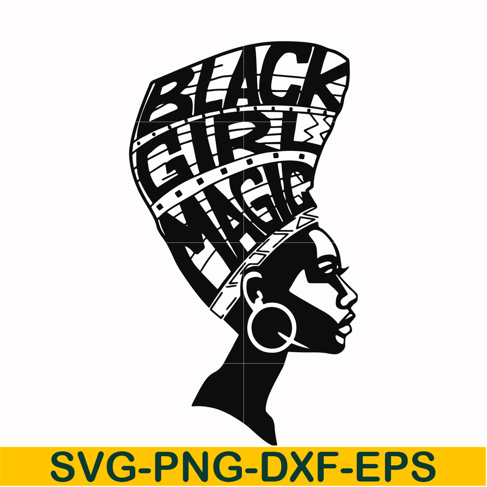 OTH0009-black girl magic svg, png, dxf, eps digital file OTH0009.jpg
