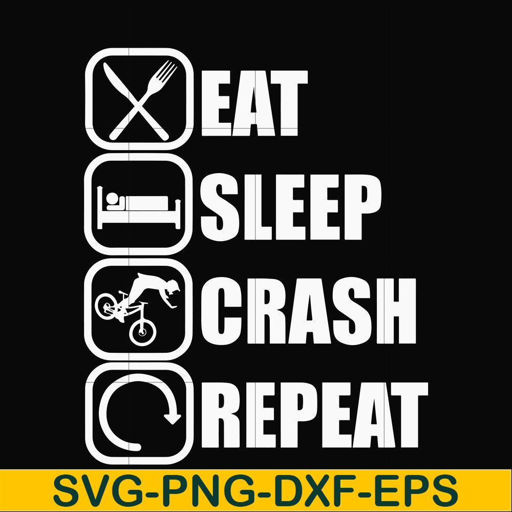 OTH0016-eat, sleep, crash, repeat svg, png, dxf, eps digital file OTH0016.jpg