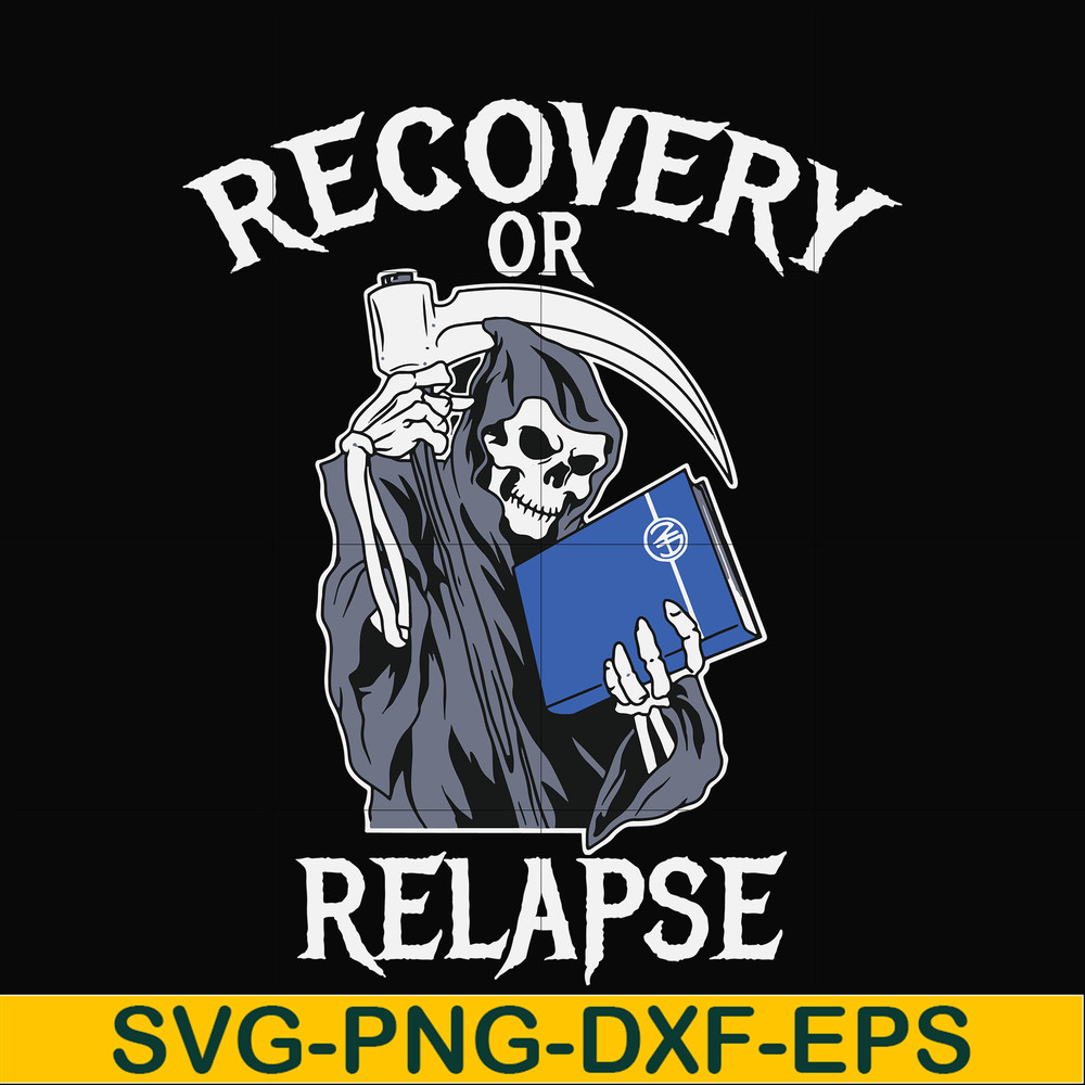 OTH0018-Recovery relapse svg, png, dxf, eps digital file OTH0018.jpg