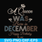 BD0083-A Queen Was Born In December Happy Birthday To Me svg, png, dxf, eps digital file BD0083.jpg