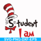 DR000129-Student I am svg, png, dxf, eps file DR000129.jpg