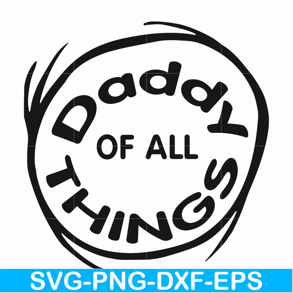 DR000158-Daddy of all things svg, png, dxf, eps file DR000158.jpg