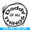 DR000158-Daddy of all things svg, png, dxf, eps file DR000158.jpg