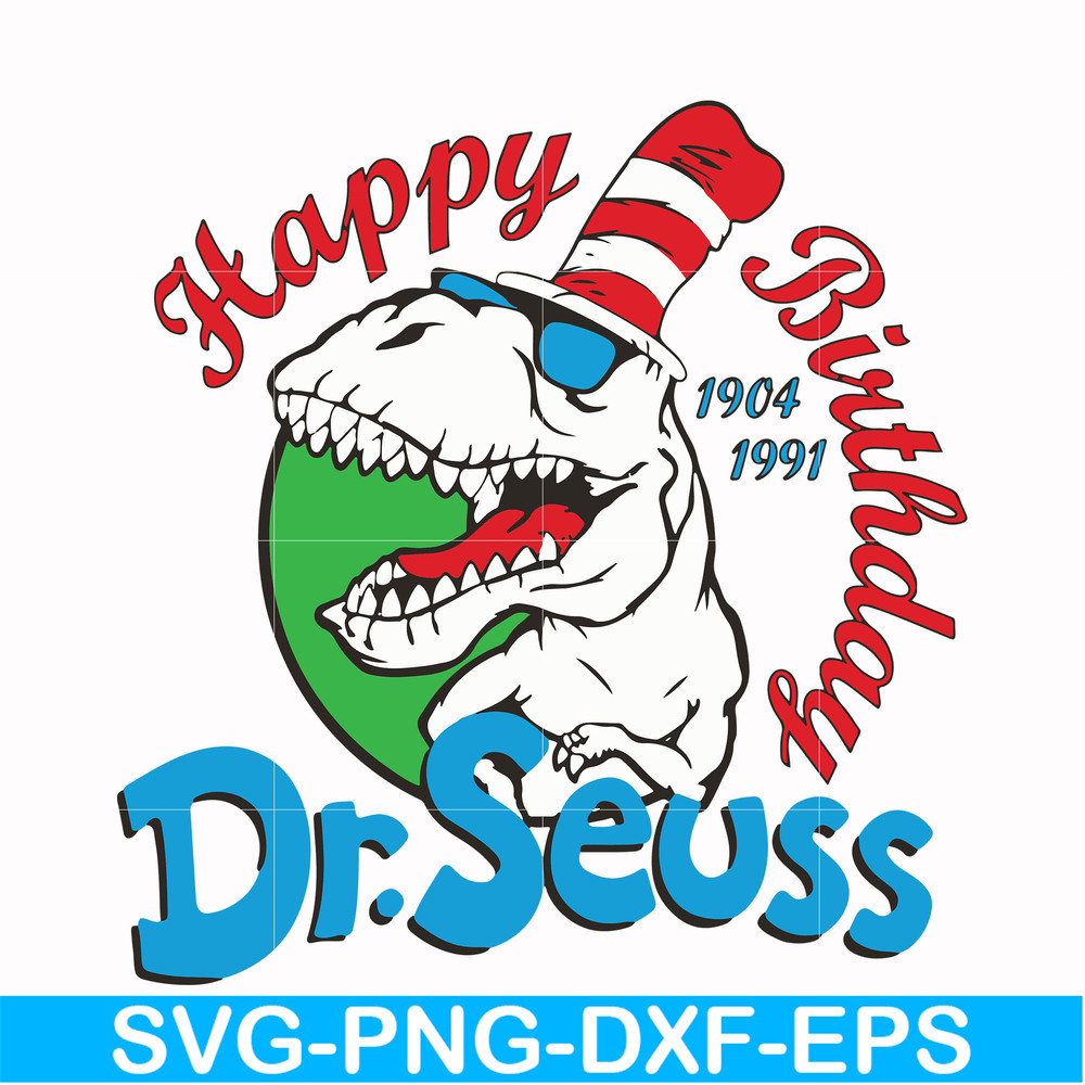 DR00016-Happy birthday Dr.Seuss svg, png, dxf, eps file DR00016.jpg